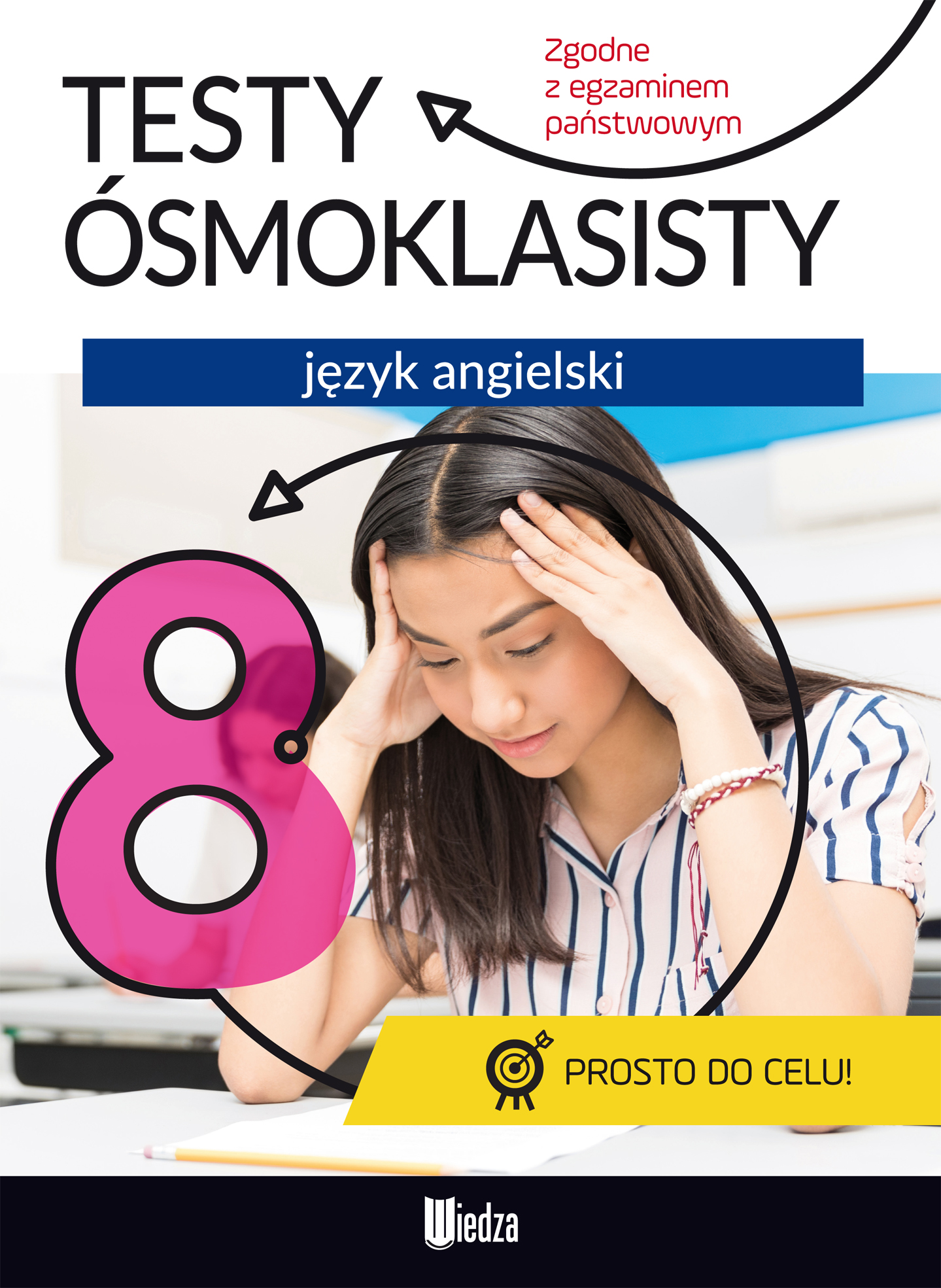 JĘZYK ANGIELSKI TESTY ÓSMOKLASISTY Opracowanie Zbiorowe Dobreksiazki pl