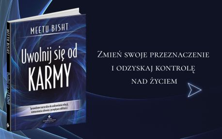 Uwolnij się od karmy