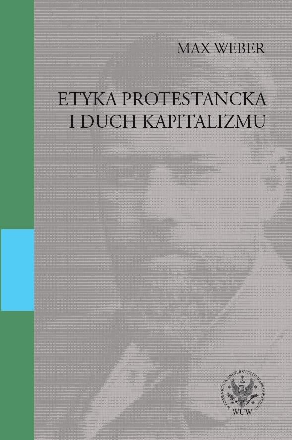 Макс вебер протестантская этика. Макс Вебер протестантская этика и дух капитализма. Макс Вебер книги. Протестантская этика и дух капитализма Макс Вебер книга фото. Протестантский дух книга Макс Вебер.