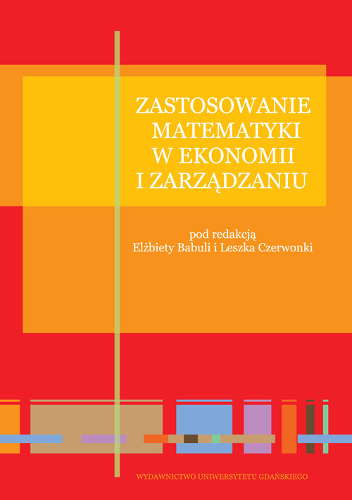 Zastosowanie Matematyki W Ekonomii I Zarządzaniu | Dobreksiazki.pl