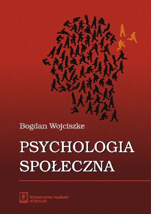 Psychologia Społeczna - Bogdan Wojciszke | Dobreksiazki.pl