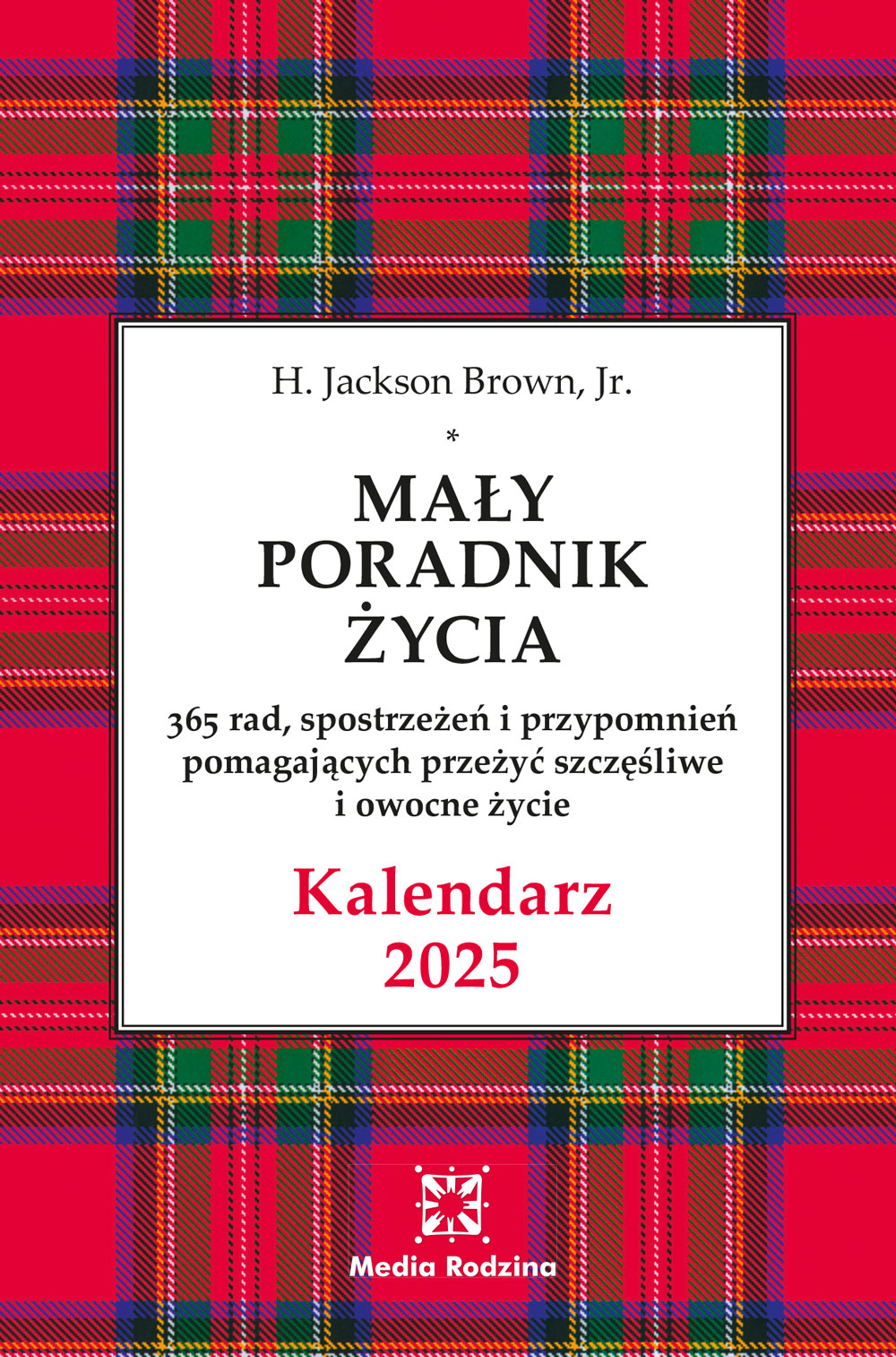 Mały Poradnik życia H Jackson Brown