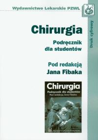 Chirurgia Podręcznik dla studentów. Wydawca: PZWL. Dobreksiazki.pl Opakowanie Chirurgia Podręcznik dla studentów