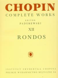 Chopin Complete Works XII Rondos. Autor: Chopin Fryderyk. Dobreksiazki.pl Okładka książki Chopin Complete Works XII Rondos