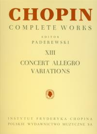 Okładka książki Chopin Complete Works XIII Concert Allegro Variations