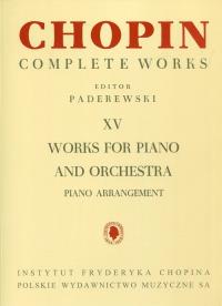 Okładka książki Chopin Complete Works XV Works for piano and orchestra