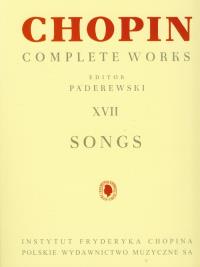 Chopin Complete Works XVII Pieśni. Autor: Ignacy Jan Paderewski, Ludwik Bronarski, Józef Tu. Dobreksiazki.pl Okładka książki Chopin Complete Works XVII Pieśni