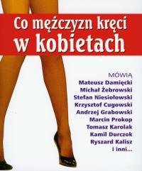 Co mężczyzn kręci w kobietach. Wydawca: Wektor. Dobreksiazki.pl Opakowanie Co mężczyzn kręci w kobietach