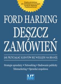 Deszcz zamówień. Autor: Ford Harding. Dobreksiazki.pl Okładka książki Deszcz zamówień