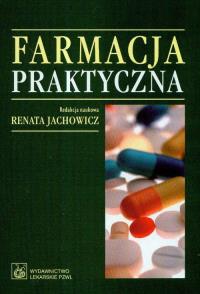 Farmacja praktyczna. Wydawca: PZWL. Dobreksiazki.pl Opakowanie Farmacja praktyczna