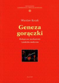 Geneza gorączki. Autor: Kozak Wiesław. Dobreksiazki.pl Okładka książki Geneza gorączki