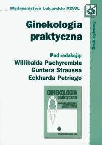 Ginekologia praktyczna. Wydawca: PZWL. Dobreksiazki.pl Opakowanie Ginekologia praktyczna