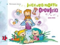 Jeszcze więcej mądrych opowieści. Autor: Pineiro Lorena. Dobreksiazki.pl Okładka książki Jeszcze więcej mądrych opowieści