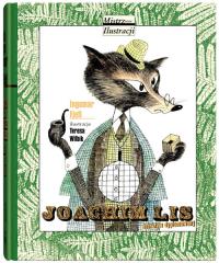 Joachim Lis. Detektyw dyplomowany. Autor: Ingemar Fjell. Dobreksiazki.pl Okładka książki Joachim Lis. Detektyw dyplomowany