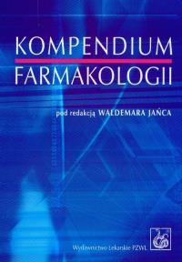 Kompendium farmakologii PZWL. Autor: Waldemar Janiec. Dobreksiazki.pl Okładka książki Kompendium farmakologii PZWL
