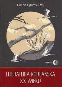 Okładka książki Literatura koreańska XX wieku