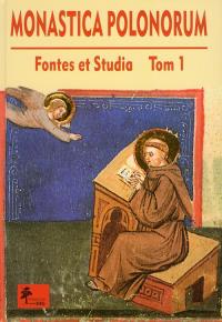 Monastica Polonorum Fontes et Studia tom 1. Wydawca: DiG. Dobreksiazki.pl Opakowanie Monastica Polonorum Fontes et Studia tom 1