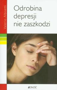 Odrobina depresji nie zaszkodzi. Autor: Valerio Albisetti. Dobreksiazki.pl Okładka książki Odrobina depresji nie zaszkodzi