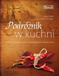 Podróżnik w kuchni. Autor: Smirli Vicky. Dobreksiazki.pl Okładka książki Podróżnik w kuchni