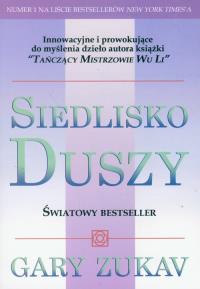 Siedlisko duszy.. Autor: Zukav Gary. Dobreksiazki.pl Okładka książki Siedlisko duszy.