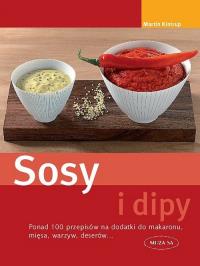 Sosy i dipy. Autor: Martin Kintrup. Dobreksiazki.pl Okładka książki Sosy i dipy
