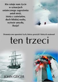 Ten trzeci. Autor: Geiger John. Dobreksiazki.pl Okładka książki Ten trzeci