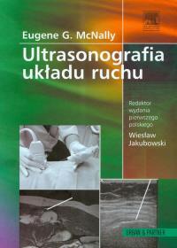 Ultrasonografia układu ruchu. Autor: McNally Eugene G.. Dobreksiazki.pl Okładka książki Ultrasonografia układu ruchu