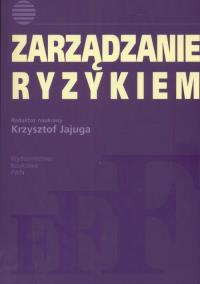 Zarządzanie ryzykiem. Wydawca: Wydawnictwo Naukowe PWN. Dobreksiazki.pl Opakowanie Zarządzanie ryzykiem