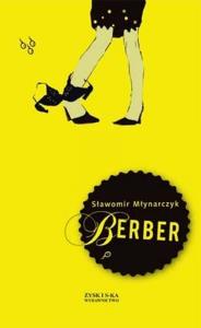 Berber. Autor: Młynarczyk Sławomir. Dobreksiazki.pl Okładka książki Berber