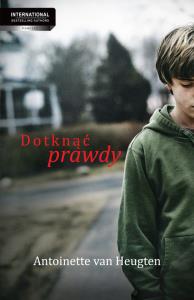 Dotknąć prawdy TW. Autor: Heugten Antoinette. Dobreksiazki.pl Okładka książki Dotknąć prawdy TW