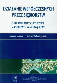 Działanie współczesnych przedsiębiorstw t.12. Wydawca: CeDeWu. Dobreksiazki.pl Opakowanie Działanie współczesnych przedsiębiorstw t.12