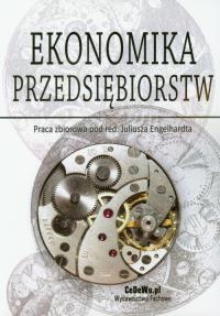 Ekonomika przedsiębiorstw. Autor: Praca zbiorowa. Dobreksiazki.pl Okładka książki Ekonomika przedsiębiorstw