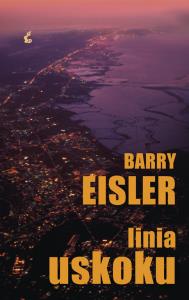 Linia uskoku. Autor: Eisler Barry. Dobreksiazki.pl Okładka książki Linia uskoku