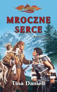 Mroczne serce. Spotkania. Tom 3. Autor: Daniell Tina. Dobreksiazki.pl Okładka książki Mroczne serce. Spotkania. Tom 3