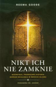 Nikt ich nie zamknie. Autor: Reema Goode. Dobreksiazki.pl Okładka książki Nikt ich nie zamknie