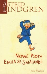 Nowe psoty Emila ze Smalandii. Autor: Lindgren Astrid. Dobreksiazki.pl Okładka książki Nowe psoty Emila ze Smalandii