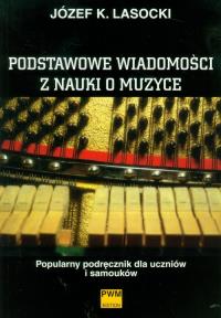 Okładka książki Podstawowe wiadomości z nauki o muzyce PWM