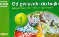 PUS Od gwiazdki do bajki 1. Autor: Danuta Bojanowska-Obłuda. Dobreksiazki.pl Okładka książki PUS Od gwiazdki do bajki 1