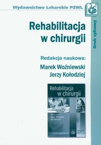 Rehabilitacja w chirurgii. Wydawca: PZWL. Dobreksiazki.pl Opakowanie Rehabilitacja w chirurgii
