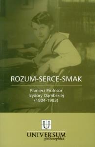 Rozum - serce - smak. Autor: Praca zbiorowa. Dobreksiazki.pl Okładka książki Rozum - serce - smak