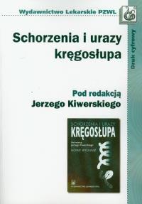 Schorzenia i urazy kręgosłupa. Wydawca: PZWL. Dobreksiazki.pl Opakowanie Schorzenia i urazy kręgosłupa