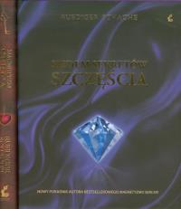 Siedem sekretów szczęścia Magnetyzm serca. Autor: Ruediger Schache. Dobreksiazki.pl Okładka książki Siedem sekretów szczęścia Magnetyzm serca
