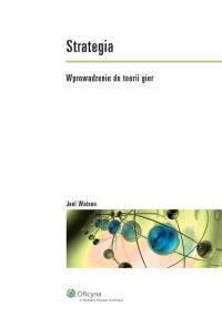Strategia. Autor: Watson Joel. Dobreksiazki.pl Okładka książki Strategia