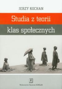 Okładka książki Studia z teorii klas społecznych