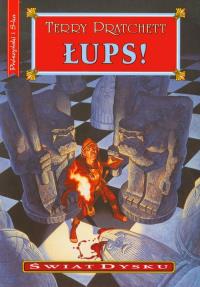 Świat Dysku. Łups! - Terry Pratchett. Autor: Terry Pratchett. Dobreksiazki.pl Okładka książki Świat Dysku. Łups! - Terry Pratchett