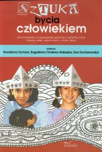 Sztuka bycia człowiekiem. Wydawca: Impuls. Dobreksiazki.pl Opakowanie Sztuka bycia człowiekiem