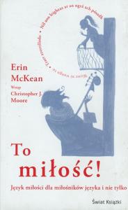 To miłość. Autor: McKean Erin. Dobreksiazki.pl Okładka książki To miłość