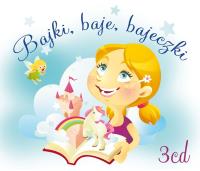 Baje bajki bajeczki - Audiobook. Autor: Opracowanie zbiorowe. Dobreksiazki.pl Okładka książki Baje bajki bajeczki - Audiobook