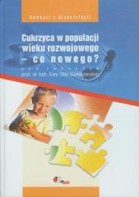 Cukrzyca w populacji wieku rozwojowego. Wydawca: Cornetis. Dobreksiazki.pl Opakowanie Cukrzyca w populacji wieku rozwojowego