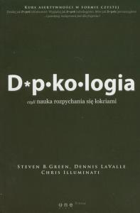 Dupkologia. Autor: Steven B. Green, Dennis LaValle, Chris Illuminati. Dobreksiazki.pl Okładka książki Dupkologia